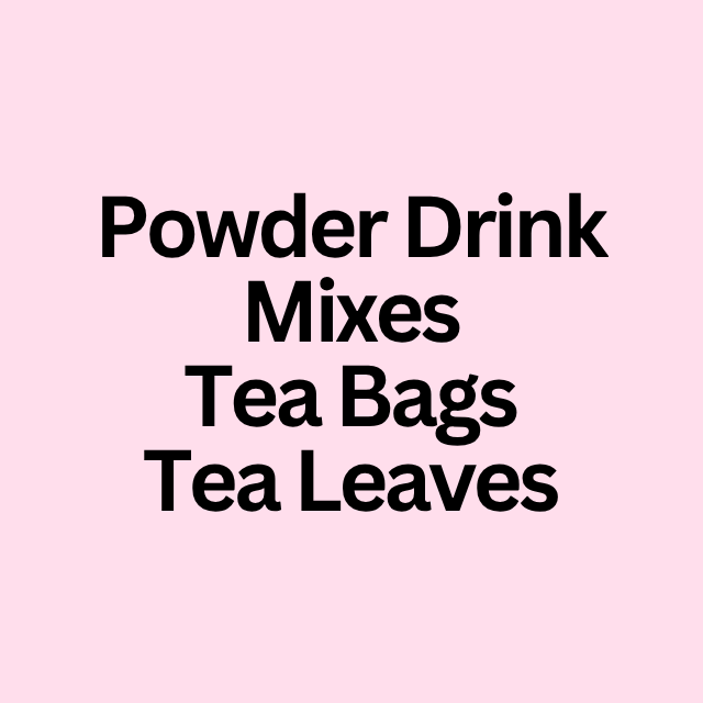 Powder Drink and Mixes / Tea Bags and Leaves