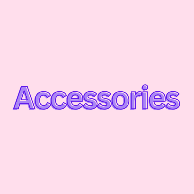 Accessories