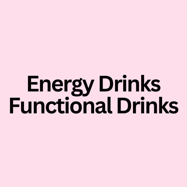 Energy Drinks / Functional Drinks